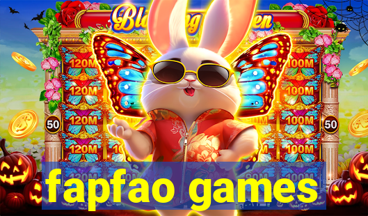 fapfao games