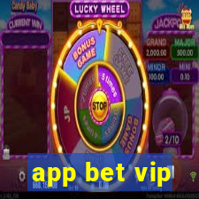 app bet vip