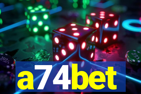 a74bet