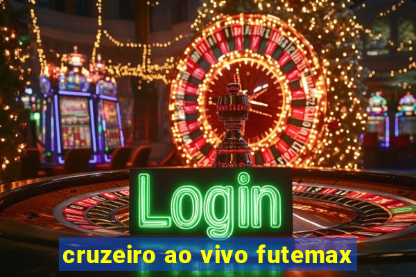 cruzeiro ao vivo futemax