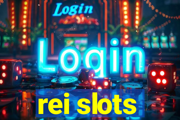 rei slots