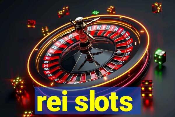 rei slots