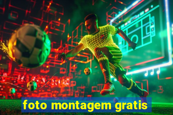 foto montagem gratis