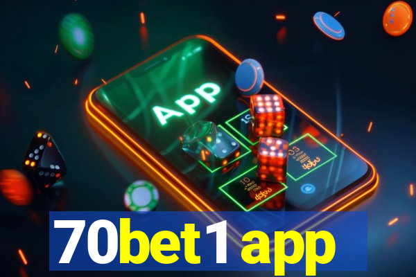 70bet1 app