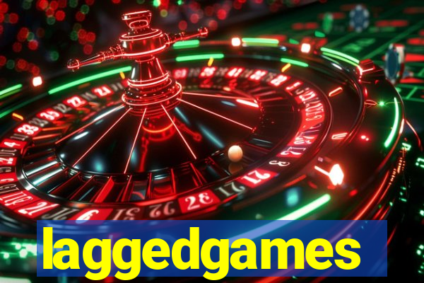 laggedgames