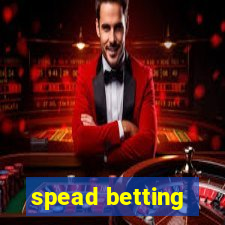 spead betting