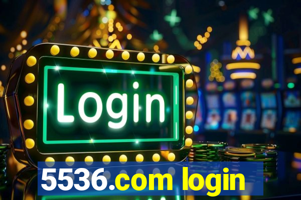 5536.com login