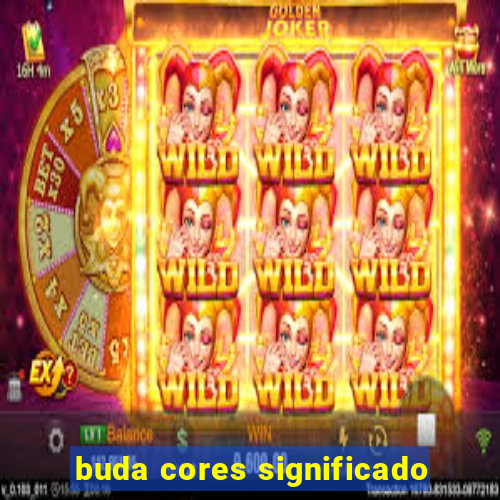 buda cores significado