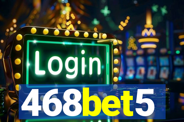 468bet5