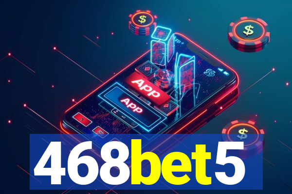 468bet5