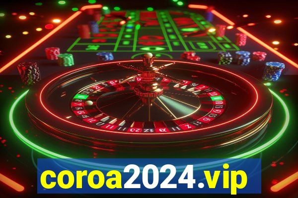 coroa2024.vip