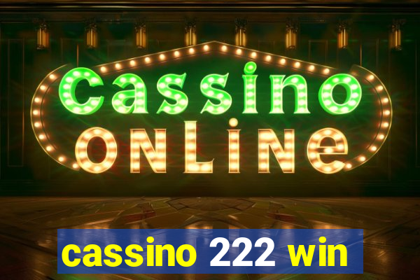 cassino 222 win