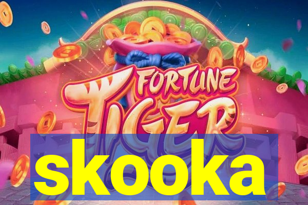 skooka