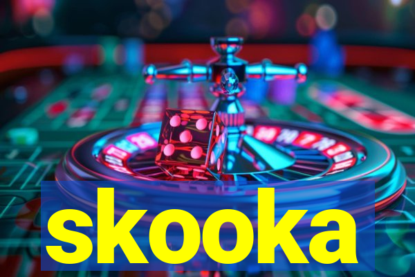 skooka