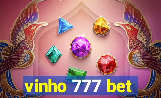 vinho 777 bet