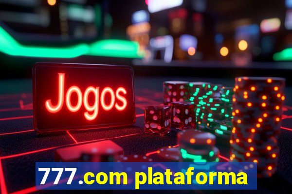 777.com plataforma