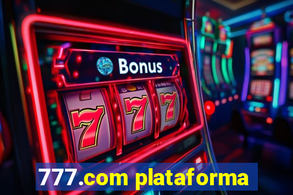 777.com plataforma