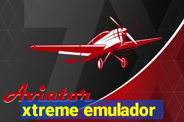 xtreme emulador