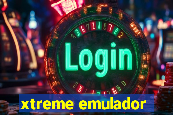 xtreme emulador