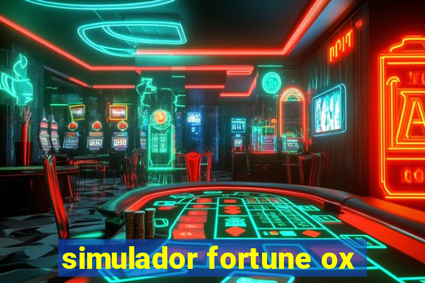 simulador fortune ox