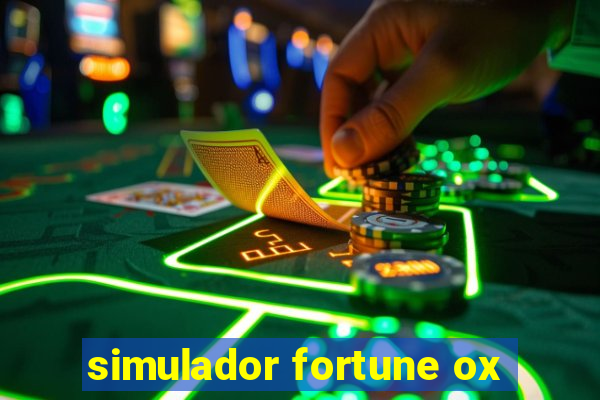 simulador fortune ox