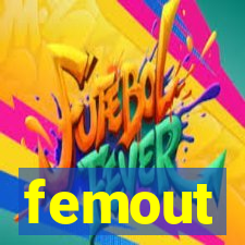 femout