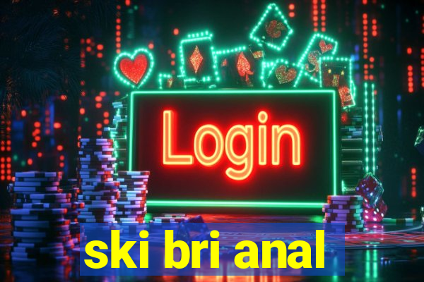 ski bri anal