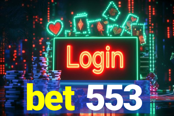 bet 553