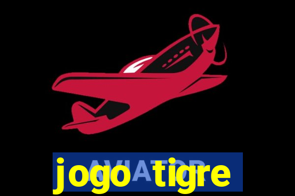 jogo tigre plataforma nova