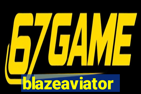 blazeaviator