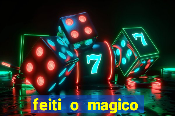 feiti o magico manga ler online