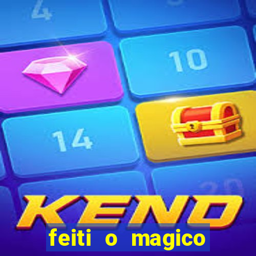 feiti o magico manga ler online