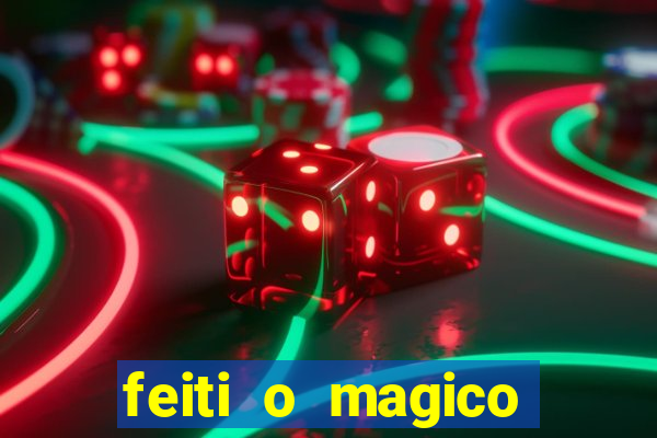 feiti o magico manga ler online