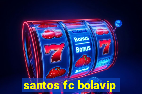 santos fc bolavip