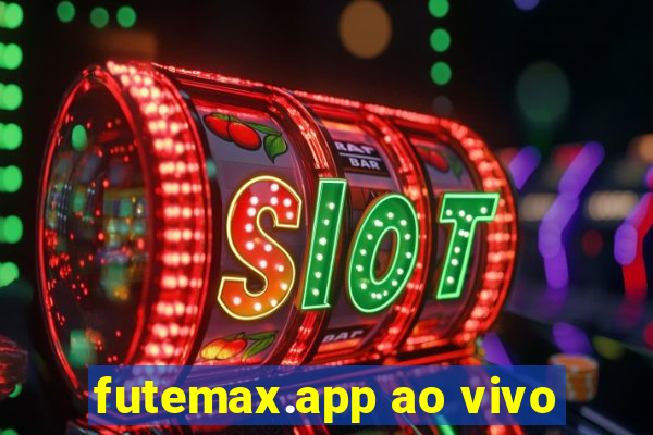 futemax.app ao vivo