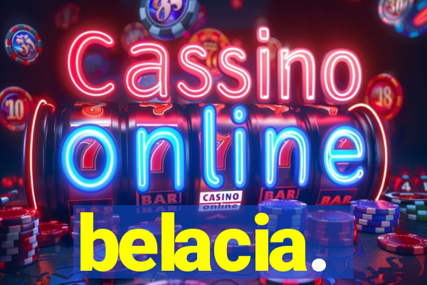 belacia.