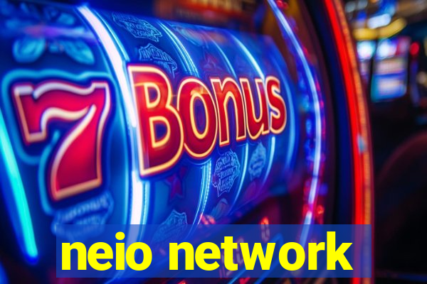 neio network