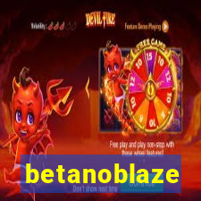 betanoblaze