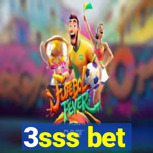 3sss bet