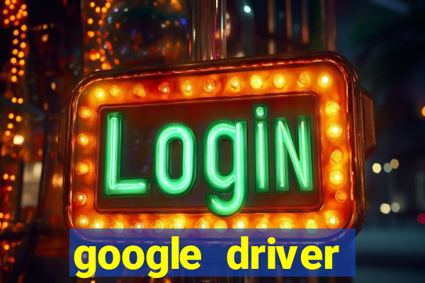 google driver windows 10