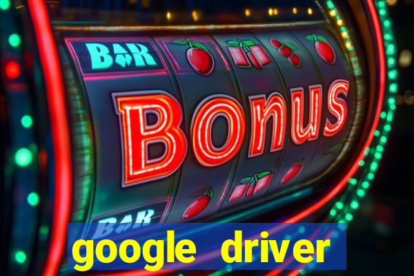 google driver windows 10