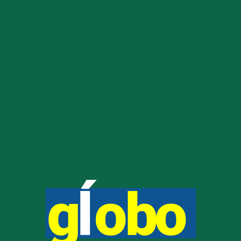 gĺobo