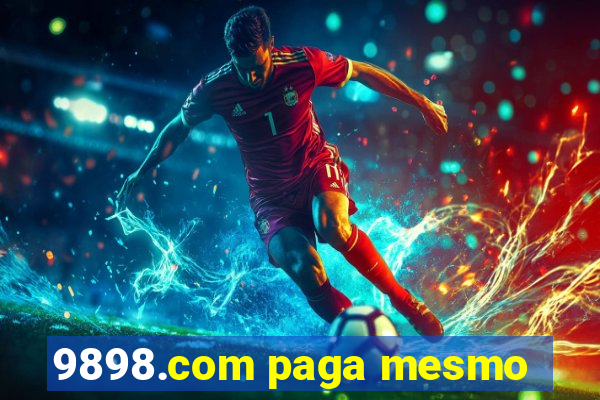 9898.com paga mesmo