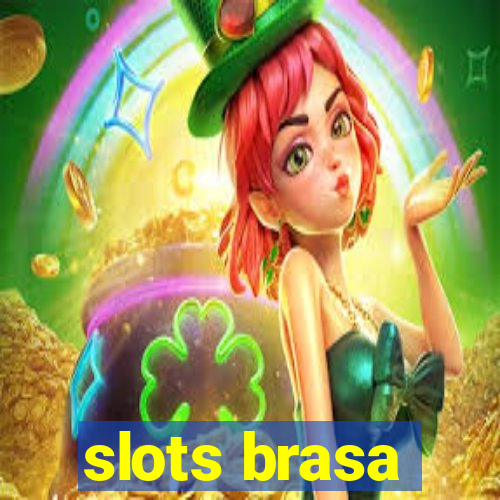 slots brasa