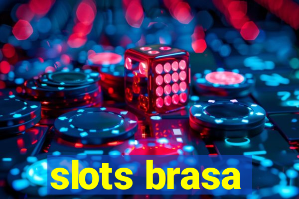 slots brasa