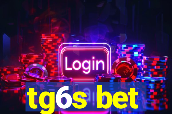 tg6s bet