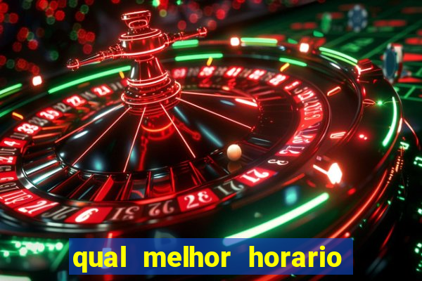 qual melhor horario para jogar na betano