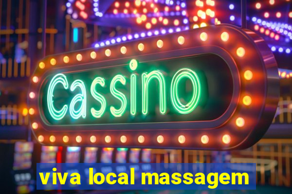 viva local massagem