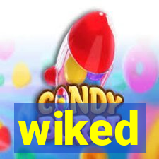 wiked