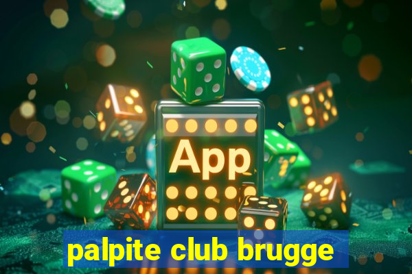 palpite club brugge